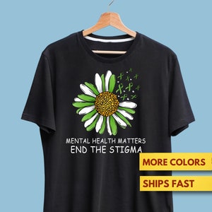 Mental Health Matters End The Stigma T-Shirt, Mental Health Awareness Shirt, Anxiety Depression Support Shirt, Anxious Premium T-Shirt