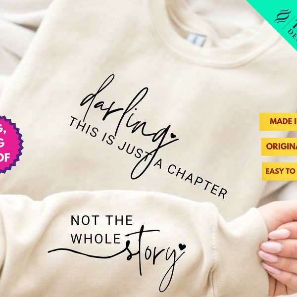 This Is Just a Chapter Not the Whole Story SVG PNG, Positive Svg, Tshirt Quote Svg, 2 Color Variants, Mom Life Svg, Strong Women Reading Svg