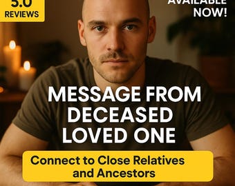 Psychic Medium Reading | Deceased Loved Ones | Ancestor Messages | Verifiable Medium