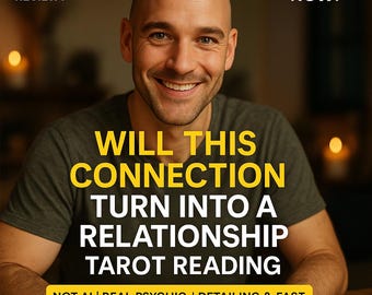 Will This Connection Become a Relationship? | Love Tarot Reading, Feelings & Future
