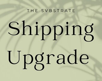 Shipping Upgrade