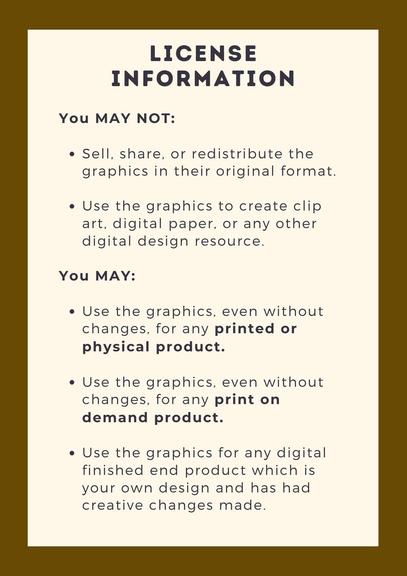 License information. basically can use for personal or commercial use but dont resell its original unaltered digital form or sell as digital downloads of any kind.