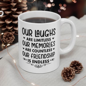 Best Friend Gift For Her Bestie Funny Gift For Sister Coffee Mug For Her (11oz.) Coffee Gift for Mom Birthday Gift Christmas Gift For Friend