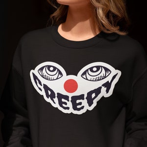 Funny Halloween Shirt For Her Halloween Party tshirt For Him Clown Gift For Holiday Party TShirt Creepy Clown Sweatshirt For Trick or Treat