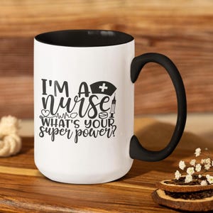 Funny Nurse Gift Superpower Coffee Mug - Funny Gift for Nurses, Healthcare Appreciation, Nurse Life, Medical Professionals, Coffee Cup