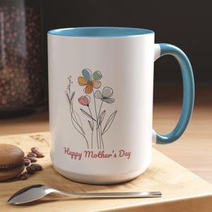 Cute Mothers Day Gift For Mom Coffee Mug Gift For Her Love Gift For Girlfriend Gift For Wife Cute Coffee Mug Gift For Daughter Coffee Cup
