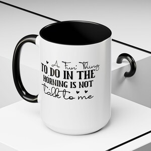 Funny Coffee Mug with Funny Quote, Perfect Gift for Coffee Lovers Mom Birthday Gift, Christmas Gift For Her, Funny Office Mug, Gift For Boss
