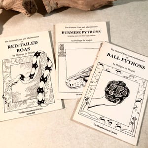 1990-1991 Series - The General Care and Maintenance of Burmese Pythons, Ball Pythons, and Red-Tailed Boas by Philippe de Vosjoli, Snakes