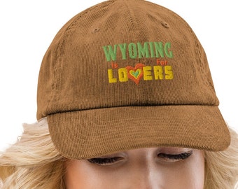 Wyoming is for Lovers Corduroy hat Pride 307