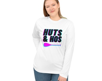 Huts and Hos OC Unisex Performance Long Sleeve Shirt, Gift for Outrigger Canoe Paddlers, Funny Graphic Tee