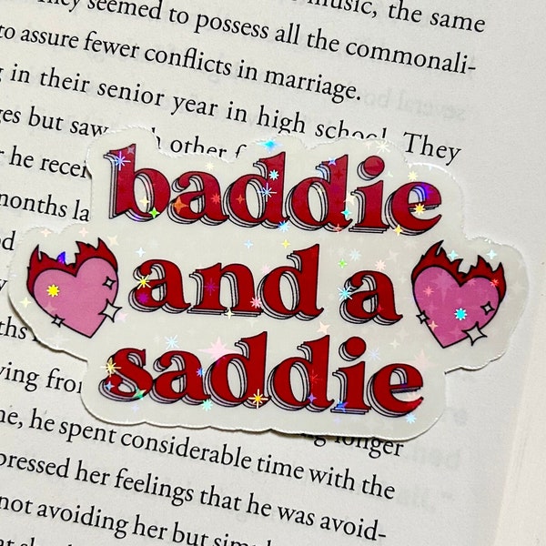 Baddie And Saddie Sticker | Waterproof Sticker |  Laptop Decal |Water bottle Decal | Laptop Sticker | Kindle Sticker | Trendy Groovy Sticker