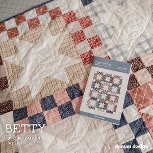 The Betty Quilt Pattern PDF | Modern Patchwork Quilt | Baby Throw Twin Sizes image 11