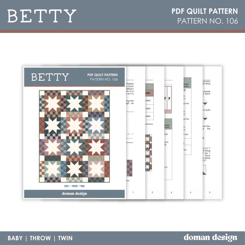 May include: A digital PDF quilt pattern titled Betty, pattern number 106, by Doman Design. The document displays a star-themed quilt design in muted tones of blue, red, and cream, alongside several pages of instructional text and diagrams.