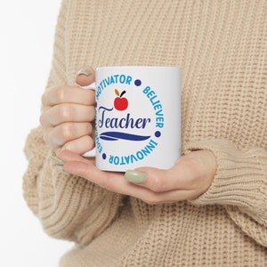 Teacher Traits Mug, &quot;Innovator, Believer, Motivator, Educator&quot; Design, Inspirational Coffee Cup, Educational, Appreciation Cup for Teachers