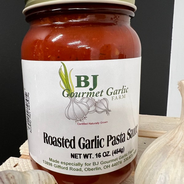 Roasted Garlic Pasta Sauce 16 ounce Jar BJ Gourmet Garlic Farm