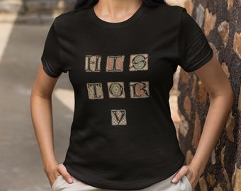 History Motif | History Gift | Funny History Shirts | Funny History T Shirts | Funny Tees