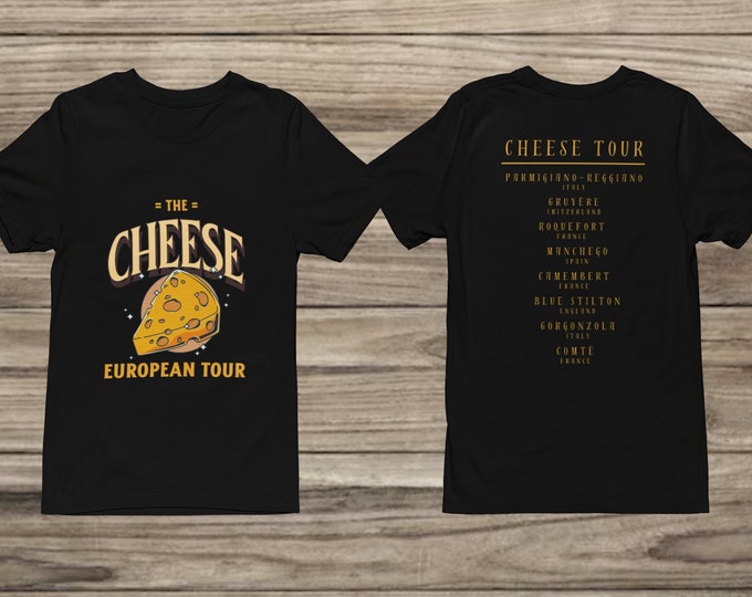 Cheese Lover's European Tour Tee | Parmigiano-Reggiano, Gruyère, Roquefort, Brie, and More!