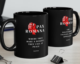 PAX ROMANA 11oz Mug | Red Fist Design | Tacitus Quote | Latin & English | Roman Empire Gift