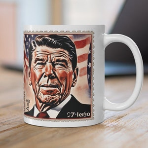 CoffeeMug with image of Ronald Reagan with the words The Most Terrifying words are - I'm from the government and I'm here to help