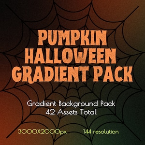 May include: A Halloween-themed gradient pack with 42 assets. The image features a spiderweb design with the text "Pumpkin Halloween Gradient Pack" in orange text. The text "3000x2000px 144 resolution" is also visible.