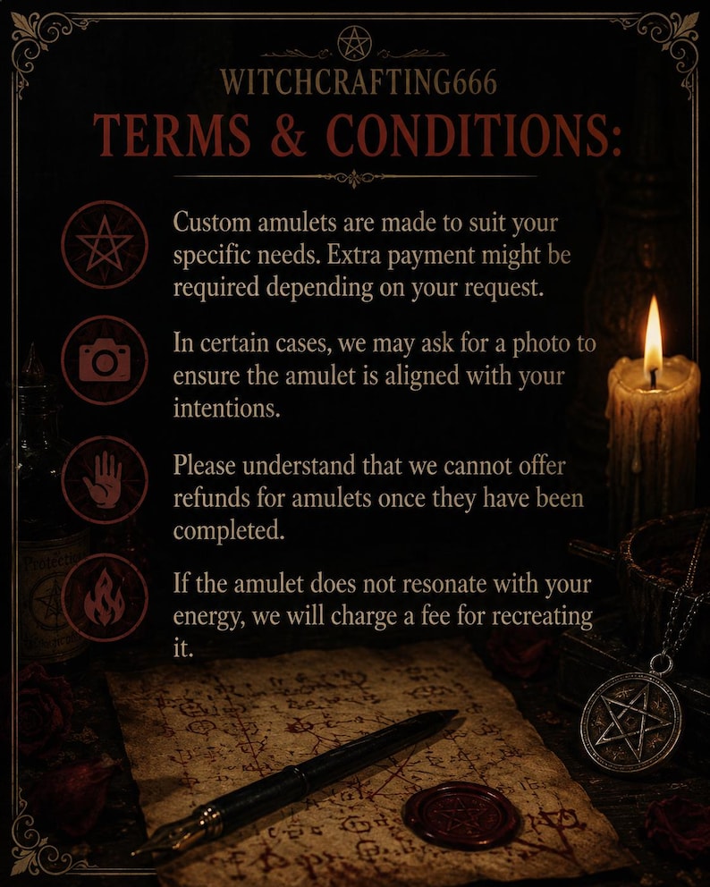 Op de afbeelding: Een donkere informatieve afbeelding met de titel WITCHCRAFTING666 TERMS & CONDITIONS met rode tekst op een zwarte achtergrond. Het bevat beleidsregels voor aangepaste amuletten, waaronder betaling, fotoverzoeken, restitutie en kosten.