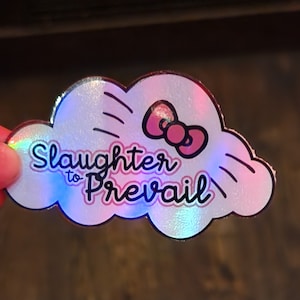 Slaughter to Prevail Holographic Vinyl Sticker