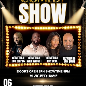 Puede incluir: Un póster que anuncia un espectáculo de comedia con los comediantes Ron Snipes, Will Wright y Ray Diva. El espectáculo es presentado por Ron Long. El póster es negro con letras doradas y presenta una foto de los cuatro comediantes. El espectáculo se lleva a cabo en 818 N. Market Street, Wilmington, DE. Las entradas están disponibles en la taquilla del Grand Opera House o en línea en www.thegrandwilmington.org.