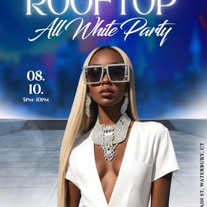 May include: A woman wearing a white outfit with a rhinestone belt and necklace. She is wearing large, square sunglasses with rhinestones. The text "ROOFTOP All White Party" is at the top of the image. The date "08. 10." and the time "5PM-10PM" are below the text. The venue address is "144 W MAIN ST, WATERBURY, CT".