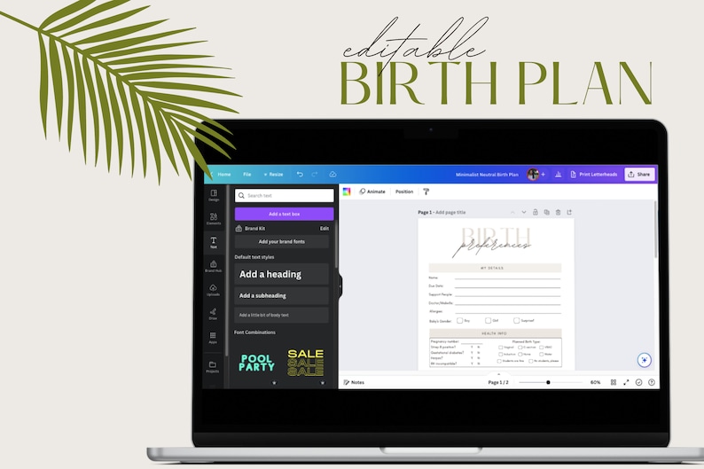 May include: A laptop screen displaying a digital birth plan template with the text "Birth Preferences" and a section for "My Details". The template is being edited using a design software with a sidebar showing options for adding text, headings, and subheadings.