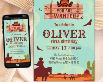 May include: A blue and brown cowboy-themed first birthday party invitation for Oliver. The invitation features a wooden sign with the text "You Are Wanted" and a cowboy hat. The invitation also includes a silhouette of a cowboy riding a horse in a desert landscape.