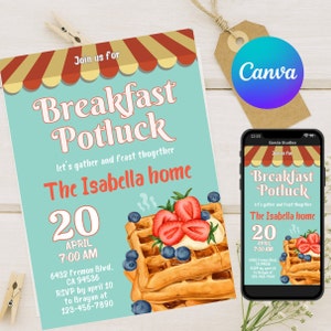 May include: A blue and yellow invitation for a breakfast potluck at The Isabella home on April 20th at 7:00 AM. The invitation features a stack of waffles with strawberries and blueberries on top. The text on the invitation reads "Join us for Breakfast Potluck let's gather and feast together The Isabella home 20 APRIL 7:00 AM 6482 Fremon Blvd. CA 94536 RSVP by april 10 to Brayan at 123-456-7890"