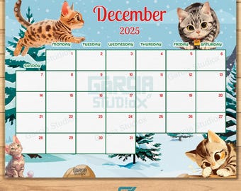 May include: A December 2025 calendar featuring a winter scene with cats. The calendar has a green border and white squares with red numbers. The calendar is decorated with snow-covered trees, a snowy landscape, and two cats. One cat is sitting on a tree branch and the other is sitting on a snowy hill.