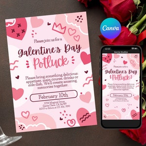 May include: Pink and white invitation with hearts and swirls. Text reads "Please join us for a Galentine's Day Potluck: Please bring something delicious: appetizer, main course, drinks or side dish. We'll create amazing memories together. February 10th 1234 Magical Drive Santa Clara, CA 56789 RSVP to Edwin at 123.456.7890"