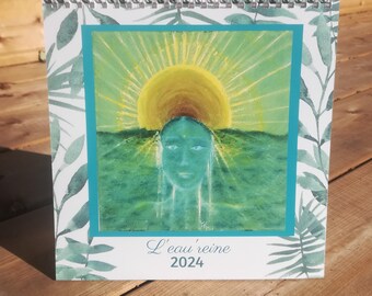 “L’eau’reine” 2024 lunar calendar, inspiring and soothing