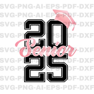 Senior 2025 Svg, Class of 2025 Svg, Graduation 2024 Svg, High School Shirt Svg, University Silhouette Png