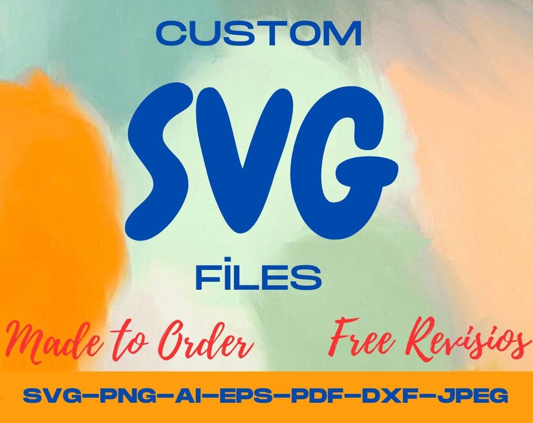 Custom Svg Custom Svg Files For Cricut Custom Png Convert To Svg Custom Svg Custom Svg Files For Cricut Custom Png Convert To Svg
