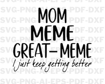 Mom,Meme,Great Meme Svg, Meme Svg,