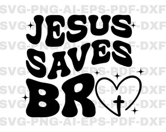 Jesus Saves Bro Kids Tshirt SVG, Christian Svg, Biblical Toddler Tee Design, Kids Jesus Png, Bible Verse PNG