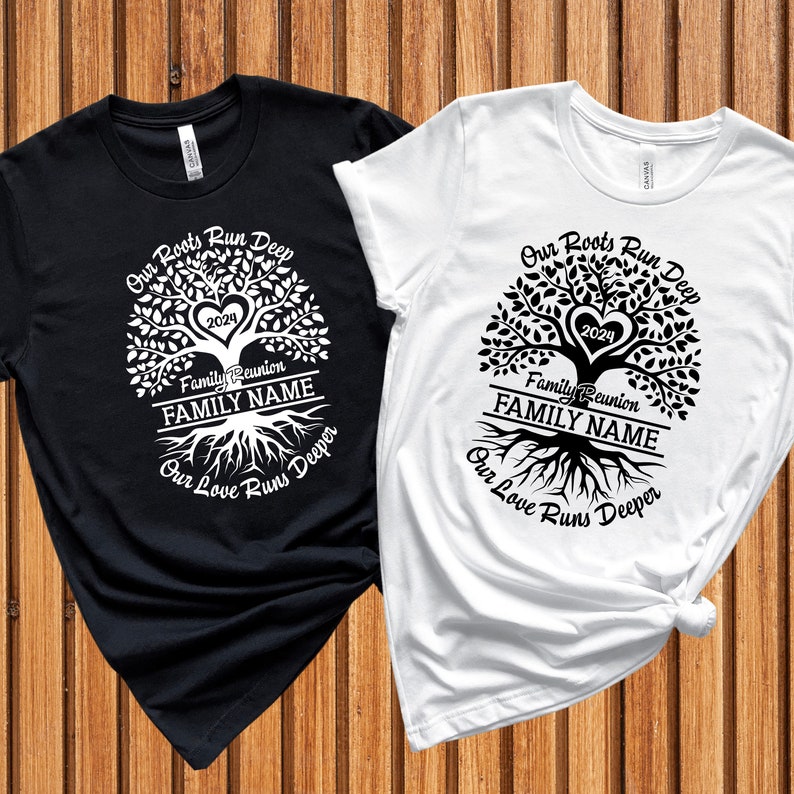 May include: Two t-shirts with a family tree design. The design features a tree with roots, branches, and leaves. The text "Our Roots Run Deep" is above the tree, and the text "Our Love Runs Deeper" is below the tree. The year "2024" and the text "Family Reunion" are also included in the design. The t-shirts are black and white.