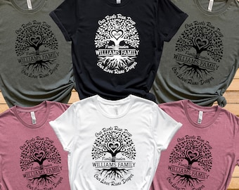 Our Roots Run Deep Shirt, Our Love Runs Deeper Shirt, Custom Family Shirt, Family Reunion Name Shirt, Family Tree Tee, Family Reunion Shirts
