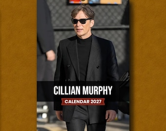 May include: A wall calendar featuring a photograph of Cillian Murphy wearing a black pinstriped double-breasted blazer, a black turtleneck, and black sunglasses. The text CILLIAN MURPHY and CALENDAR 2027 are printed on the front of the calendar.