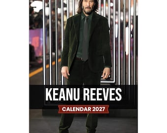Keanu Reeves 2027 Wall Calendar – Premium Actor Calendar for Fans, Hollywood Icon Gift