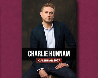 Charlie Hunnam Wandkalender 2027 – Premium-Schauspielerkalender für Fans, Geschenkidee für Hollywood-Schwarm:
