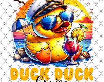 Duck Duck Cruise Funny Family Cruising Matching Group Png, Duck Cruise Png, Family Cruise Trip Png, Watercolor Png, Summer Vibes Png, Trend