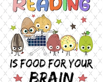 Lesen ist Nahrung für Ihr Gehirn Kinderbuch Png, ich lese noch Kinderbuch Png, Kinderbuch Png, Lehrer-Student Png, Geschenk des Lehrers