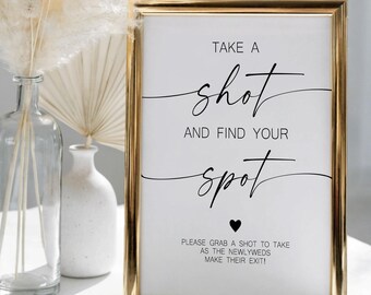 Take a Shot + Find Your Spot Sign, Take a Drink Seating Sign, Take A Shot Sign, Modern Minimalist Wedding Sign, C1