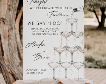 PRINTED or DIGITAL Tonight We Celebrate Tomorrow We Say I Do Rehearsal Dinner Sign Elegant, DS2
