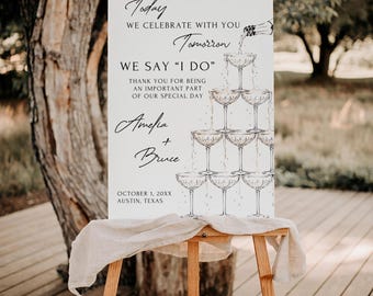PRINTED or DIGITAL Today We Celebrate Tomorrow We Say I Do Sign Champagne Tower Minimalist, DS2