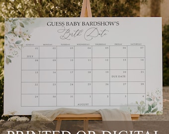 PRINTED or DIGITAL Guess Baby Birth Date Calendar White Floral Botanical Greenery Shower, F32