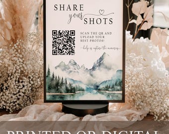 PRINTED or DIGITAL Share Your Shots QR Code Sign Mountain Watercolor Wedding Photo Upload, MN36